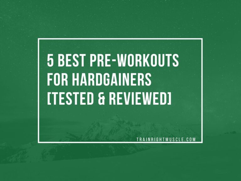 Best Pre-Workouts For Hardgainers