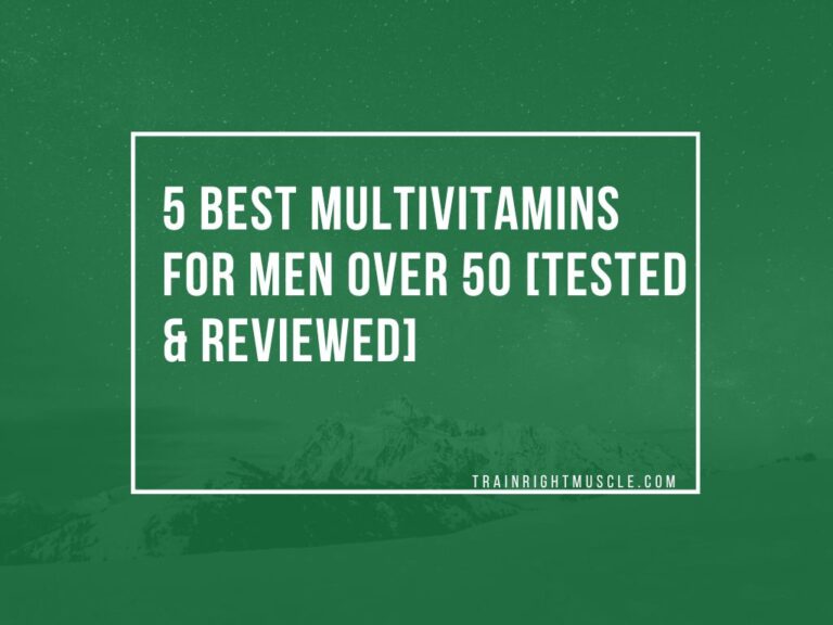 Best Multivitamins for Men over 50